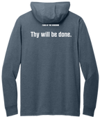 Thy Will Be Done Lightweight Hoodie Tee