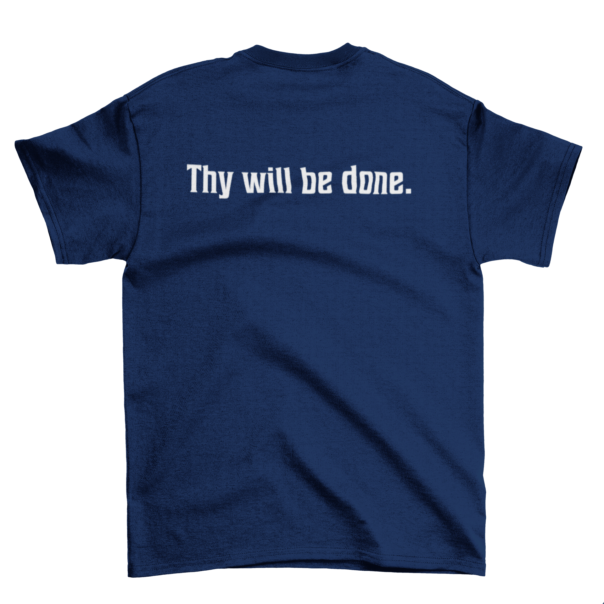 Thy Will Be Done Unisex Tee